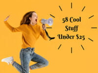 Cool Stuff Under $25