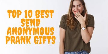 Send Anonymous Prank Gifts